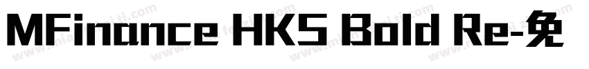 MFinance HKS Bold Re字体转换